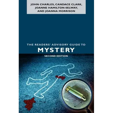 The Readers' Advisory Guide to Mystery