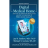 Digital Medical Home: How the Telemedicine Revolution Ignited the Creation of Precision Health