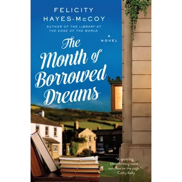 The Month of Borrowed Dreams