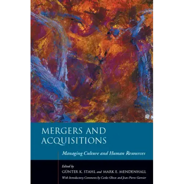 Mergers and Acquisitions: Managing Culture and Human Resources