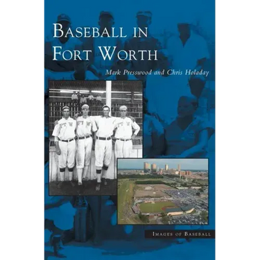 Baseball in Fort Worth