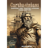 Carthaginians: Shipping and Trading Lessons from History