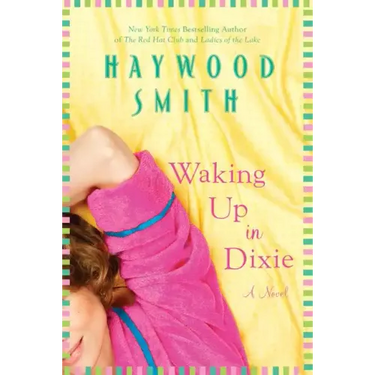 Waking Up in Dixie