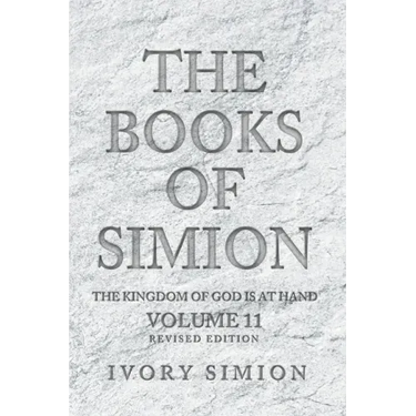 The Books of Simion: The Kingdom of God is at Hand