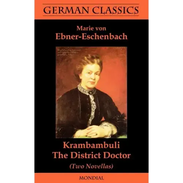 Krambambuli. The District Doctor (Two Novellas. German Classics)