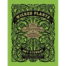 Wicked Plants: The Weed That Killed Lincoln's Mother & Other Botanical Atrocities