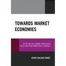 Towards Market Economies: The IMF and the Economic Transition in Russia and Other Former Soviet Countries