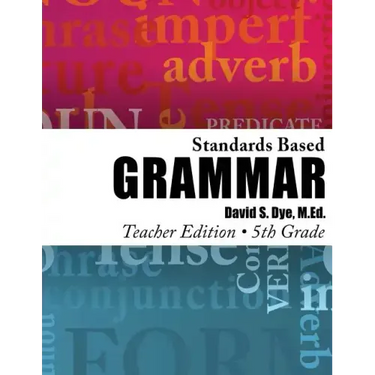 Standards Based Grammar: Grade 5: Teacher's Edition
