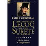 The Monsieur Lecoq of the Sûreté Mysteries: Volume 2- File No. 113 & A Disappearance