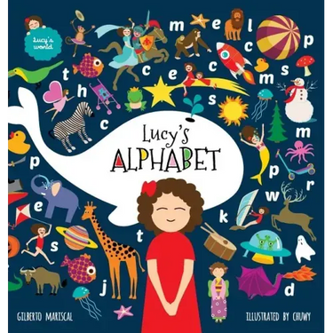 Lucy's Alphabet: An illustrated children's book about the alphabet