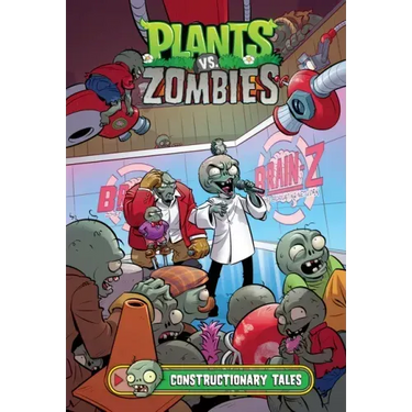 Plants vs. Zombies Volume 18: Constructionary Tales