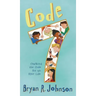 Code 7: Cracking the Code for an Epic Life