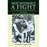 Not without a Fight: The Story of a Polish Jew's Resistance