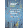 Conscientious Objection in Medicine