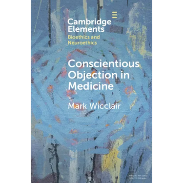 Conscientious Objection in Medicine