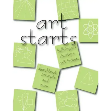 Art Starts: 101 art activites for the art classroom