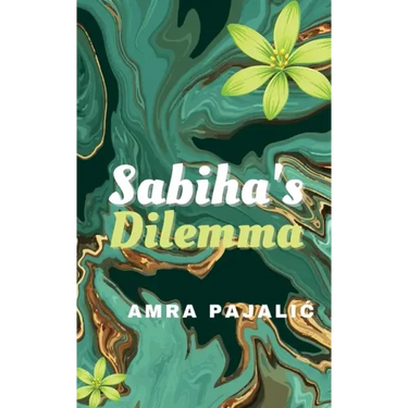 Sabiha's Dilemma