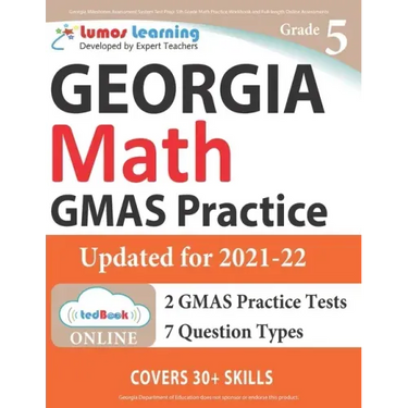 Georgia Milestones Assessment System Test Prep: 5th Grade Math Practice Workbook and Full-length Online Assessments: GMAS Study Guide
