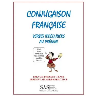 French Irregular Verbs 1: Irregular Verb Drill