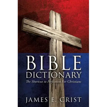 Bible Dictionary