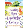 Heading Home to Lavender Cottage