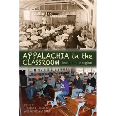 Appalachia in the Classroom: Teaching the Region