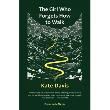 The Girl Who Forgets How to Walk
