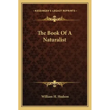 The Book of a Naturalist