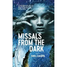 Missals from the Dark