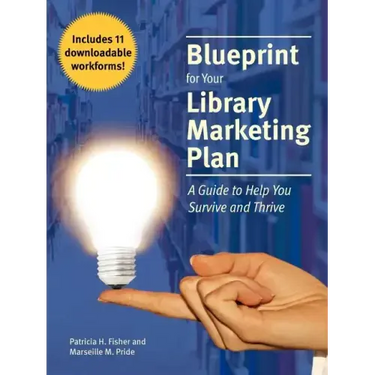 Blueprint for Your Library Marketing Plan