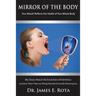 Mirror of the Body: Your Mouth Reflects the Health of Your Whole Body