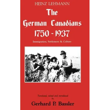 The German Canadians 1750-1937