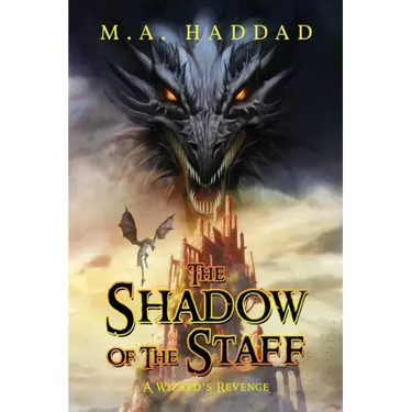 Shadow of the Staff: A Wizard's Revenge