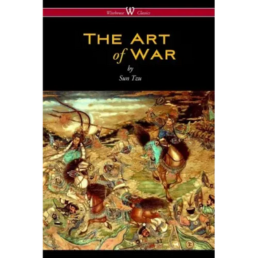 The Art of War (Wisehouse Classics Edition)