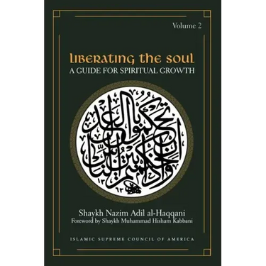Liberating the Soul: A Guide for Spiritual Growth, Volume Two