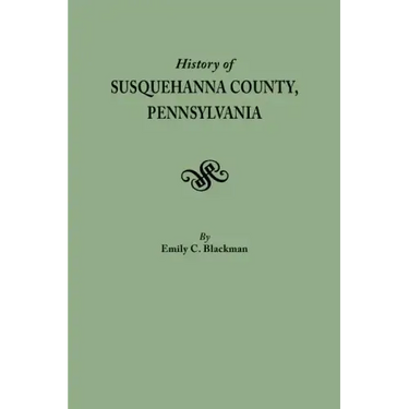 History of Susquehanna County, Pennsylvania