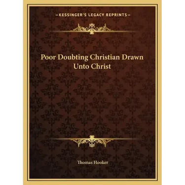 Poor Doubting Christian Drawn Unto Christ