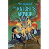 The Knight's Armor: Book 3 of the Ministry of Suits