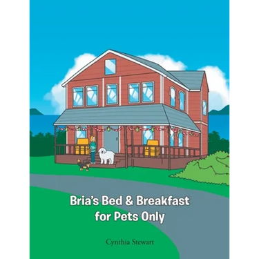 Bria's Bed & Breakfast for Pets Only