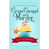 Cream Caramel and Murder