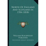 North Of England And Scotland In 1704 (1818)