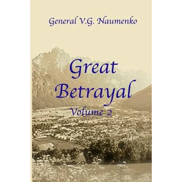 Great Betrayal Volume 2