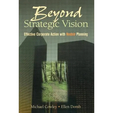 Beyond Strategic Vision