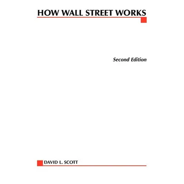 How Wall Street Works