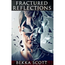 Fractured Reflections
