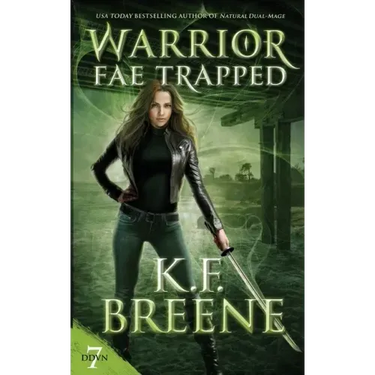 Warrior Fae Trapped