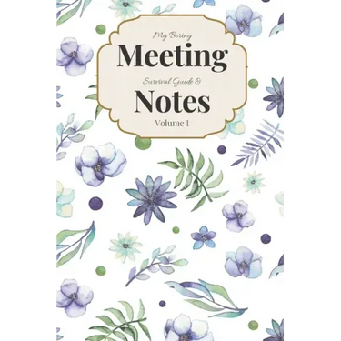 My Boring Meeting Survival Guide & Notes Volume I: 6x9 Meeting Notebook and Puzzle Book