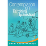 Contemplation on Taittiriya Upanishad