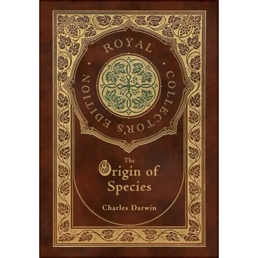 The Origin of Species (Royal Collector's Edition) (Annotated) (Case Laminate Hardcover with Jacket)