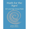 Math for the Ages!: SAT and High School Math